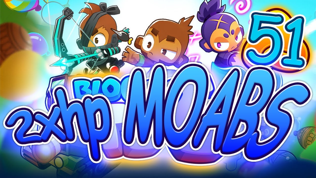 2x MOAB hp? Firing Range - Bloons TD 6 Ep 51