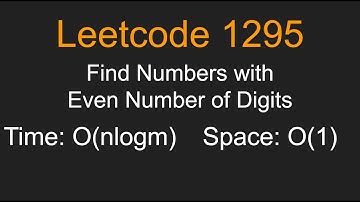Find Numbers with Even Number of Digits - Leetcode 1295 - Python