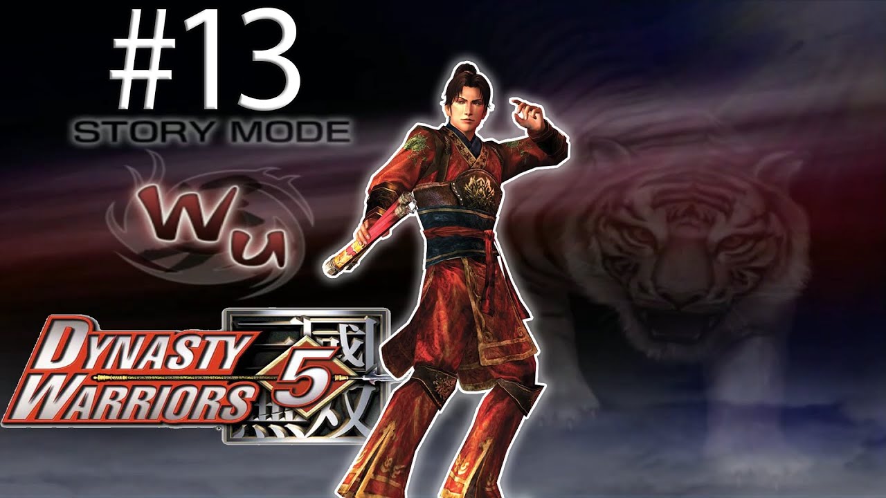 Dynasty Warriors 5 Wu - Ling Tong Story WALKTHROUGH Part 13 [FULLGAME ...