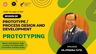 SESSION || PROTOTYPE/ PROCESS DESIGN AND DEVELOPMENT  PROTOTYPING