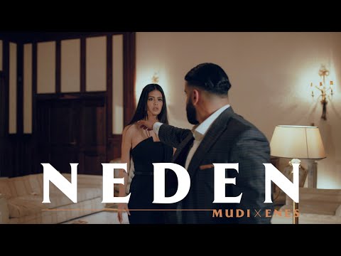 MUDI x Enes - Neden (Offizielles Video)