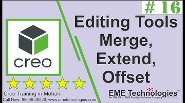 Creo Editing tools Merge, Extend, Offset