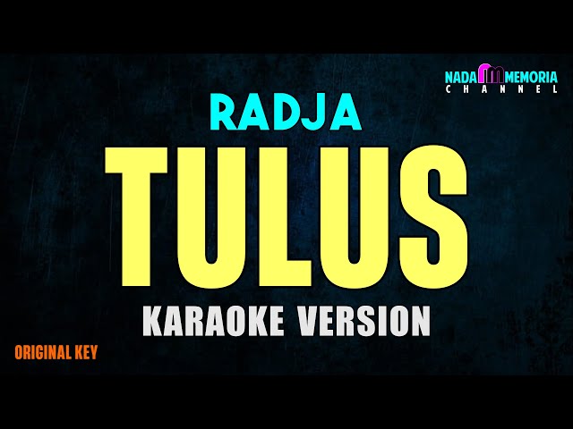Radja - Tulus (Karaoke Version) class=
