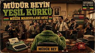 Müdür Beyin Yeşil Kürkü I Müzik Mahsulleri Ofisi I The Project: Anatolian Reggae/Ska