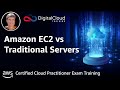 Amazon EC2 vs Traditional Servers