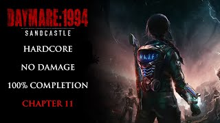 Daymare 1994: Sandcastle | 100% Walkthrough- Chapter 11 (HADES, No Damage, S Rank, All Collectibles)