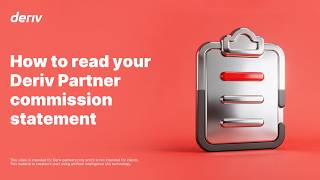 How to read your Deriv Partner commission statement