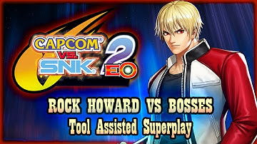 【TAS】CAPCOM VS SNK 2 - ROCK HOWARD \ BOSS RUSH
