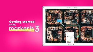 Getting started with marker.js 3 | Add image annotation to your web apps