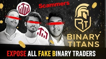Exposing All Fake Binary Traders Tricks | Beware of Risky Promoters | Binary Titans Official Quotex