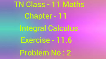 TN Class-11 | Maths | Ex-11.6-(2)@thanishmaths3760