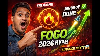 Fogo Crypto Hype 2026 Airdrop Snapshot Done Binance Premarket   Real Price Prediction