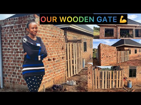 Building Our Home Steady Gate The African Style At Our Unfinished House For Security And Privacy