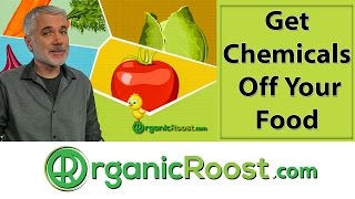 How to Wash Off and Remove Surface Chemicals From Produce Vegetables and Fruit 2019