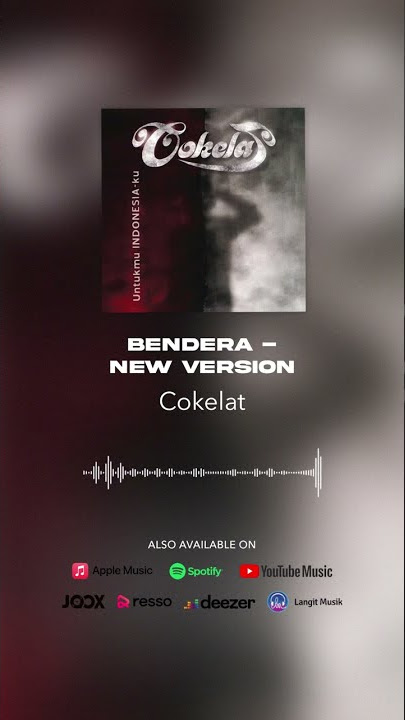 Cokelat - Bendera - New Version #shorts