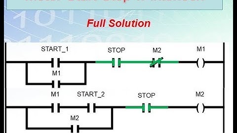 LD 11 - Motors Start with Interlock - Easy PLC Programming Tutorials for Beginners