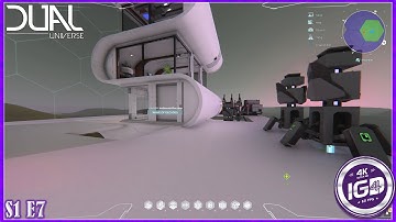 Dual Universe Gameplay | I Need Some Organization | S1 Episode 7 | 4K | RTX 3090 FW3