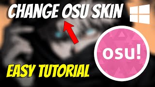 How To Download & Install OSU! Skins (2024)