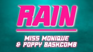 Miss Monique & Poppy Baskcomb - Rain | Slowed + Reverb