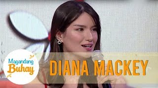 Diana shares that someone insulted her before | Magandang Buhay