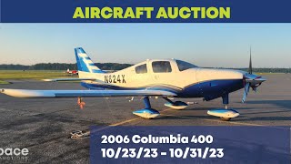 2006 Columbia 400(LC41-550FG) \/\/ Loaded Columbia \/\/ N824X \/\/ **Live Online Auction Start 10\/23\/23**