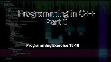 Programming in C++ Part 2, Chapter 18: Stacks and Queues Exercises 18-18 first half.