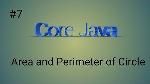 Area and perimeter of circle || find by using #eclipse #java  #programming
