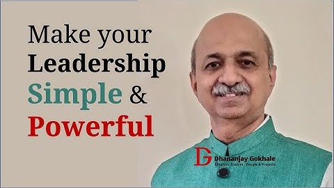 Creating Impact with Simplicity: Dhananjay Gokhale’s Leadership