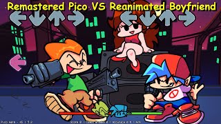 Remastered Pico VS Reanimated Boyfriend - Friday Night Funkin Mod