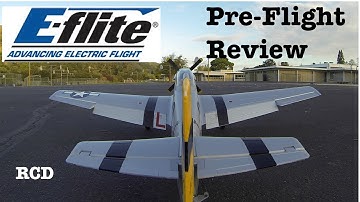 E flite P-51D Pre-flight Review