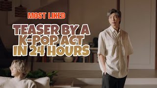 [TOP 10] Most Liked Teaser By a K-Pop Act in 24 Hours