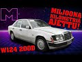 MILJOONAN KILOMETRIN SPESIAALI - KOEAJOSSA - MERCEDES-BENZ W124 200D -1991