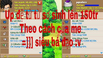 Ngọc Rồng Online :  Cách Up Đệ Tử Từ Sơ Sinh Lên 150Tr Của Tôi Siêu Bá Đạo