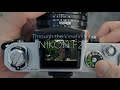 Through the WLFV of Nikon F2 | 4K
