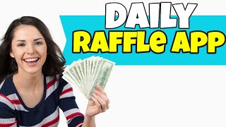 DAILY RAFFLE APP $500 A DAY Scam Or Legit? Reviews 👷 + Bonus Apps 👷 Payment Proof screenshot 1