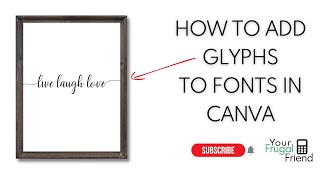 How to add font glyphs in Canva