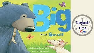 Big and Small  Kids Books Read Aloud