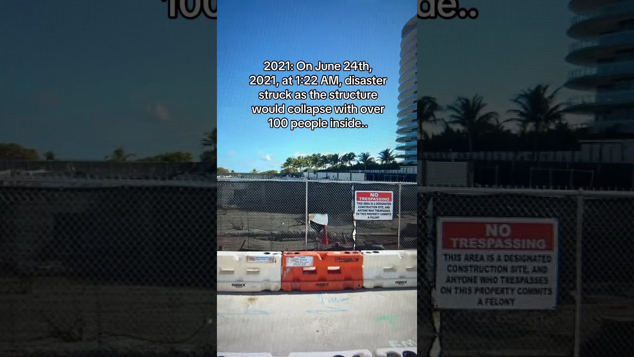 The Story Of Surfside Collapse Tragedy Sad Florida