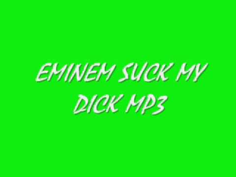 Suck My Dick Eminem 115