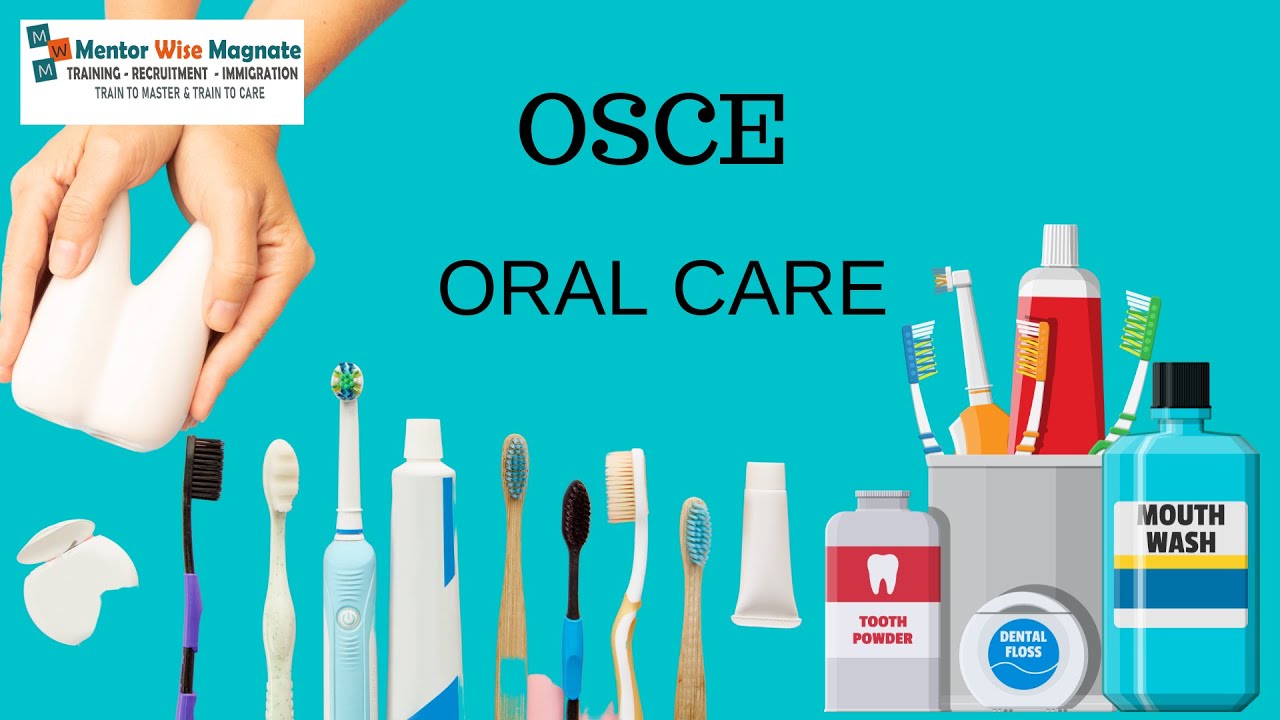 OSCE ORAL CARE YouTube