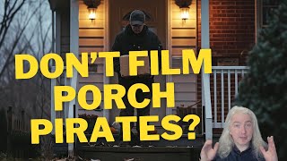 Police Say "Don't Share Porch Pirate Video", But They're Wrong
