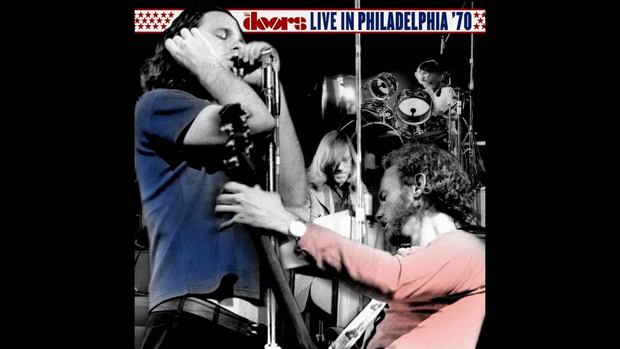 The Doors Universal Mind Live In Philadelphia 1970 Youtube