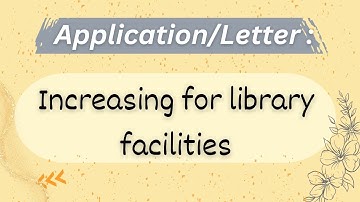 Formal  Letter "For  Increasing library facilities"