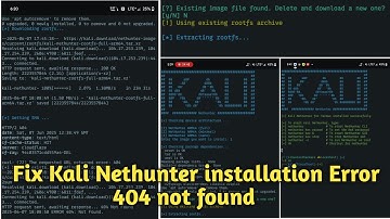 How to fix Kali Nethunter Installation Error 404 Not Found Kali Nethunter Installation Error solved