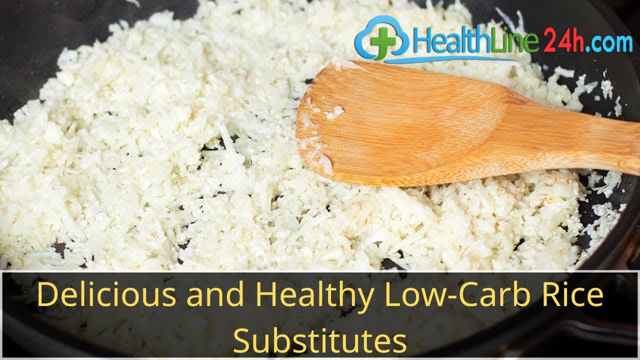 Delicious and Healthy Low-Carb Rice Substitutes - YouTube