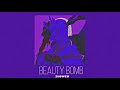 Beauty Bomb (slowed+reverb) - Катя Адушкина