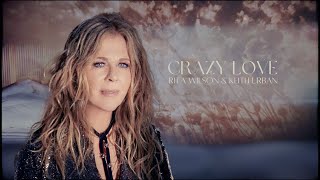 Rita Wilson & Keith Urban - Crazy Love (Visualizer)
