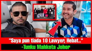 'Saya pun tiada 10 Lawyer, Hebat..' - TMJ