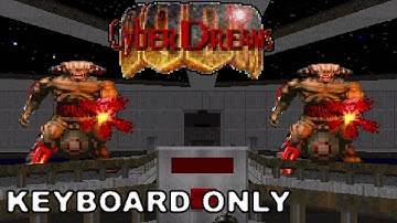 Doom II: Cyberdreams - Part 2 (MAPS 07-11) - KEYBOARD ONLY