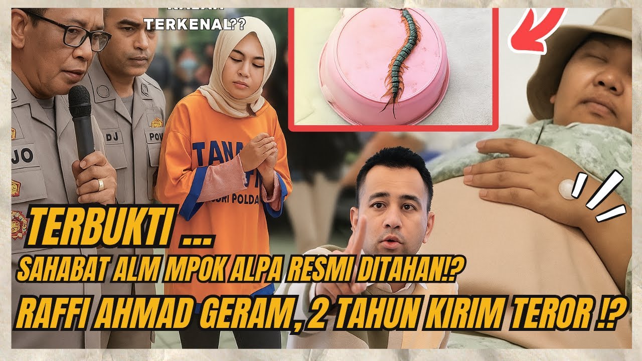 Kurang Dari 1 Jam Sahabat Mpok Alpa Resmi Ditahan?! Fakta Mengerikan 2 Tahun Buat Teror Misterius!
